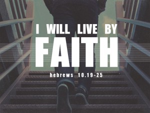 i will live by faith